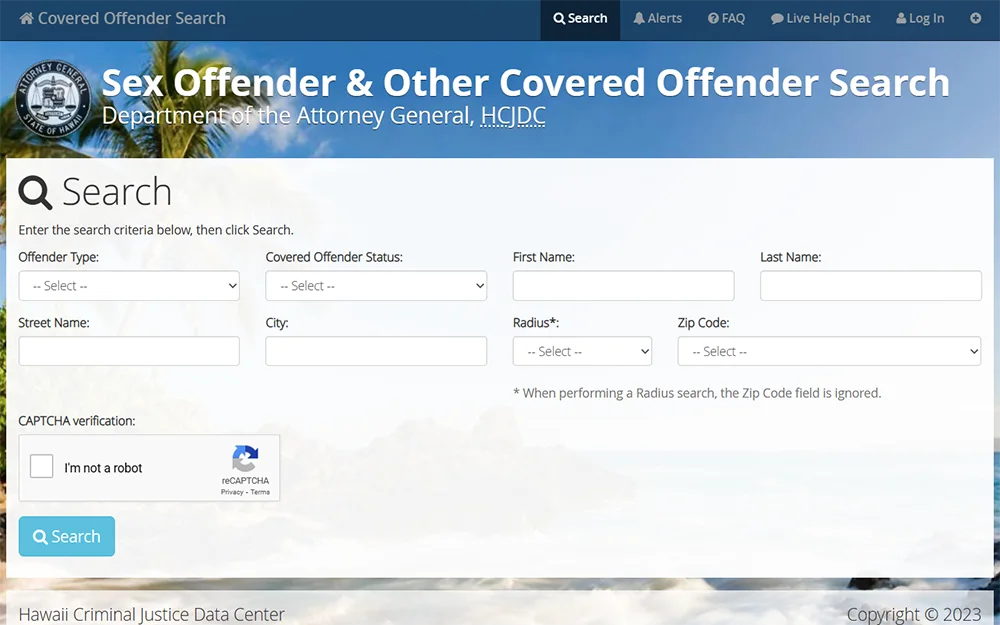 A screenshot of the Hawaii Sex Offender Search website, displaying a search feature with several input fields, the input fields include a box for entering a name or address, dropdown menus for selecting offender type and covered offender status, and a captcha verification box.