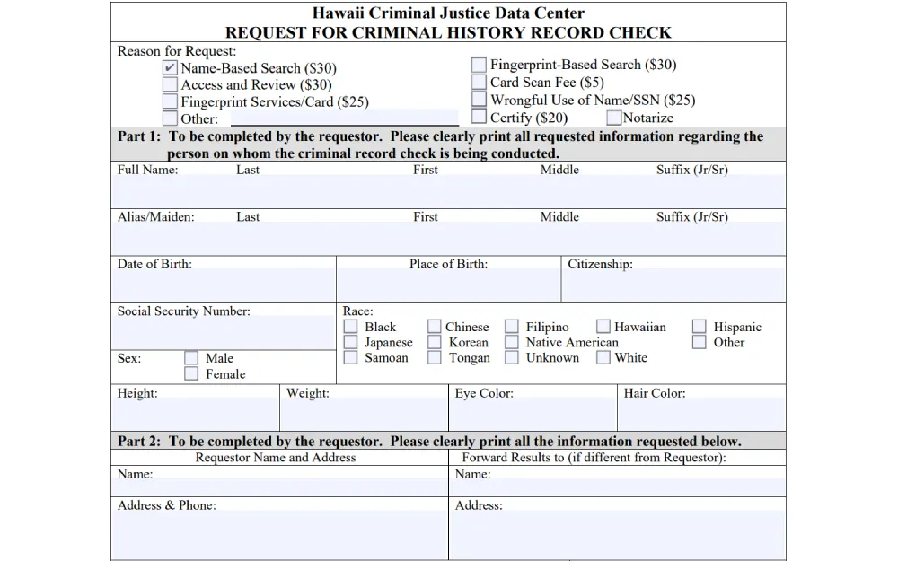 A screenshot from the Hawaii Criminal Justice Data Center is a document form for an individual to request a background check detailing personal identification fields and options for different record search services.